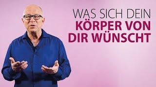 Robert Betz  Was sich dein Körper am meisten von dir wünscht [upl. by Asirram]