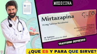 MIRTAZAPINA💊¿Qué es y para que sirve TRASTORNO DEPRESIVO  ¡Descubre todos los detalles [upl. by Arymat]