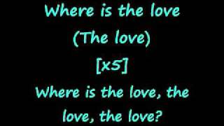 Where is the Love  Black Eyed Peas lyrics and music [upl. by Apollo480]