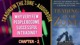 Trading in the Zone AudioBook CHP2 Audioclassic646 trading tradinginthezone yt audiobook [upl. by Aikaz]