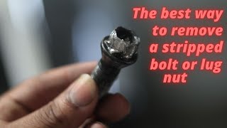 Best way to remove stripped bolt or lug nut [upl. by Hosea339]