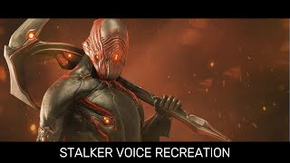 Warframe Stalker Voice Recreation [upl. by Steinke]