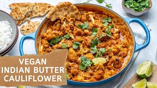 Indian Butter Cauliflower Vegan  Whole 30  Paleo Recipe [upl. by Osner]