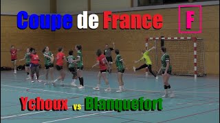 Coupe de France Seniors F  Ychoux vs Blanquefort [upl. by Eciuqram]