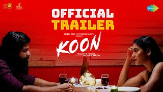 Koon  Official Trailer  Sithara Vijayan Liimal G Padath  Prasanth B Molickal  Anilkumar Nambiar [upl. by Pagas]