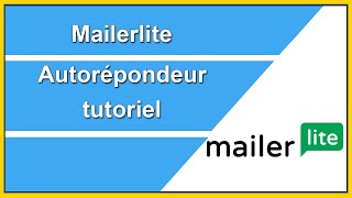 Mailerlite  tutoriel [upl. by Leola243]