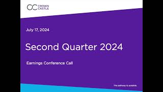 Crown Castle CCI Q2 2024 Earnings Presentation [upl. by Vinita]