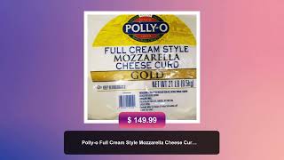 Pollyo Full Cream Style Mozzarella Cheese Curd Gold Net 21Lb 95Kg [upl. by Janiuszck722]