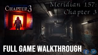 Meridian 157 CHAPTER 3 Complete Game Walkthrough [upl. by Guildroy]