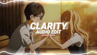 clarity  zedd ft foxes edit audio [upl. by Oicnoel]