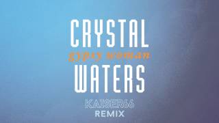 Crystal Waters  Gypsy Woman KAISER66 Remix [upl. by Millhon]