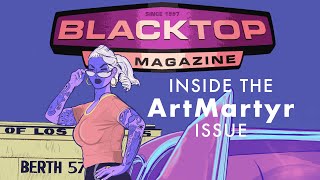 Inside Blacktop Magazine 26 The ArtMartyr Issue [upl. by Peppard903]