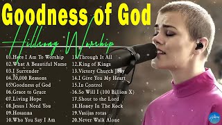 Goodness Of God  Greatest Hillsong Worship Songs of All Time 🙏 Best Praise And Worship Songs 2024 [upl. by Dimond]