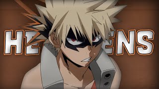 Katsuki Bakugo AMV  Heathens 1080P HD [upl. by Mulderig]