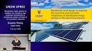 UNSW SPREE 20181004 Sharon Young  Residential tariff design of distributed energy options [upl. by Annid]