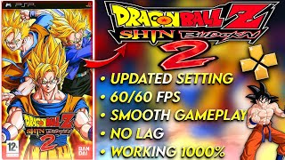 UPDATED🔥Dragon Ball Z Shin Budokai 2 Best Settings For PPSSPP Emulator  DBZ Ppsspp Best Settings [upl. by Ly277]