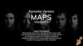 Maroon 5  Maps Karaoke Version [upl. by Toffey]