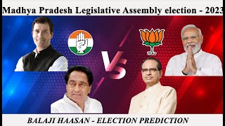 Madhya Pradesh Election Prediction  2023 Balaji Haasan [upl. by Emelia]