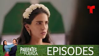 Parientes a la Fuerza  Episode 1  Telemundo English [upl. by Pallas670]