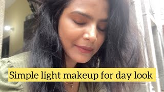 Simple light makeup kese kare  din k liye makeup  collage going makeup  day makeup look [upl. by Ileek]