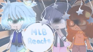 MLB reacts to Marinette’s siblings  Original  My au  Assassination Classroom  Reupload [upl. by Drona]