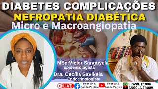 NEFROPATIA DIABÉTICA  Micro e Macroangiopatia Diabetes complicações⁠ [upl. by Eitsyrk]