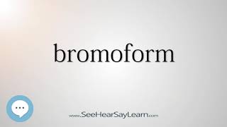 bromoform [upl. by Devinna]