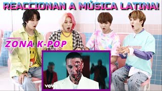 GRUPO DE KPOP REACCIONA A MÚSICA LATINA POR PRIMERA VEZ [upl. by Gram]