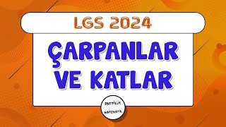 Çarpanlar ve Katlar  LGS 2024  8Sınıf Matematik [upl. by Johna]