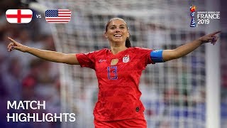 England v USA  FIFA Women’s World Cup France 2019  Match Highlights [upl. by Gerardo]