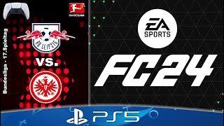 PS5 🎮 EA FC 24 29 Live Sim Bundesliga 2324 17Spieltag  RB Leipzig  Eintracht Frankfurt [upl. by Schweiker]