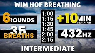 Intermediate Wim Hof Guided Breathing  6 Rounds  35 Breaths  10 min Meditation  432hz [upl. by Zirtaeb]