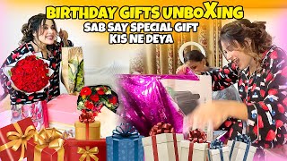 Birthday Gifts UnboXing 😍 Sab Say Special Gift Kis Ne Deya 🥰 [upl. by Nary]