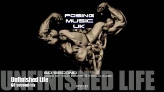 Posing Music UK Unfinished Life 60 sec edit [upl. by Rehpotsihrc959]