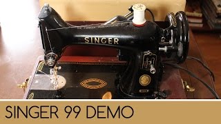 Singer 99 How to Wind and Thread Sewing Machine Demonstration  Sewing Machine Showcase [upl. by Enaz]