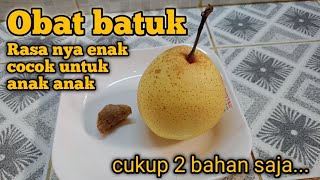 Obat batuk dari pir kukus [upl. by Aiuqet]