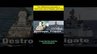 The difference between a destroyer and a frigate part one💥 animals history automobile military💥 [upl. by Ahouh]