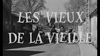 Les Vieux de la vieille 1960  Bande annonce dépoque HD [upl. by Pihc]