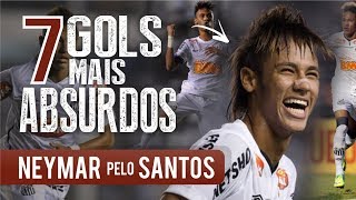 Os 7 GOLS mais ABSURDOS de NEYMAR pelo SANTOS [upl. by Ledairam781]