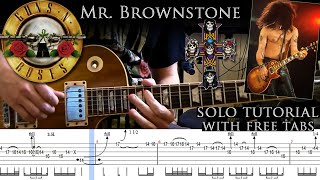 Guns N Roses  Mr Brownstone guitar solo lesson with tablatures and backing tracks [upl. by Thomson]