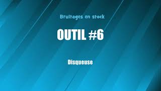 OUTIL 6 Disqueuse bruitage gratuit [upl. by Metsky475]