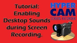 Hypercam2  Recording Desktop sounds AND Mic at the same time [upl. by Acceber]