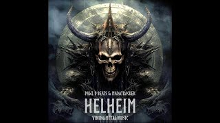 Helheim  Viking Heavy Metal Music Ft Madatracker [upl. by Higbee]