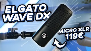 Elgato Wave DX  Elgato Wave XLR  Combo Gagnant pour Streamer [upl. by Soni503]