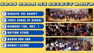 2024 OBDA Middle School Select Band  Full Concert Video [upl. by Yttel]