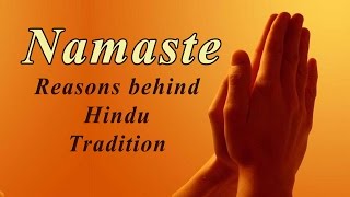 Namaste  The Real Meaning of quot Namaskarquot  Reasons Behind Hindu Traditions  Indian Greeting [upl. by Keavy996]