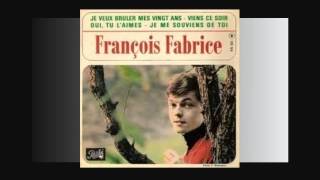 FRANCOIS FABRICE Je me souviens de toi YE YE 1964 [upl. by Mazur]