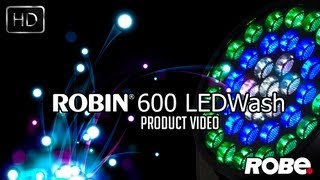 ROBE lighting  ROBIN 600 LED Wash [upl. by Ynotna446]