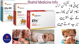 Syrup Efix 100Mg200Mg Uses And Banifts price In pakistanShahid Madical Store [upl. by Attenyt]