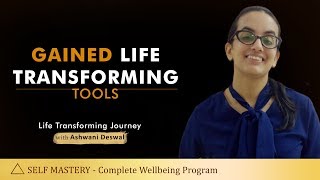 Ashwani Deswal Self Mastery Testimonial [upl. by Eirbua1]